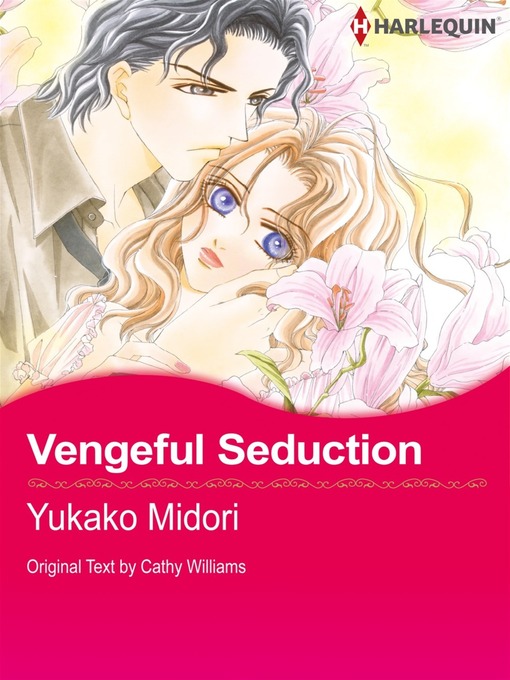 Title details for Vengeful Seduction by Yukako Midori - Available